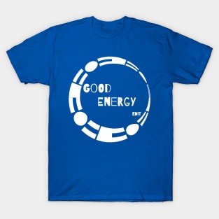 Good Energy by edit T-Shirt